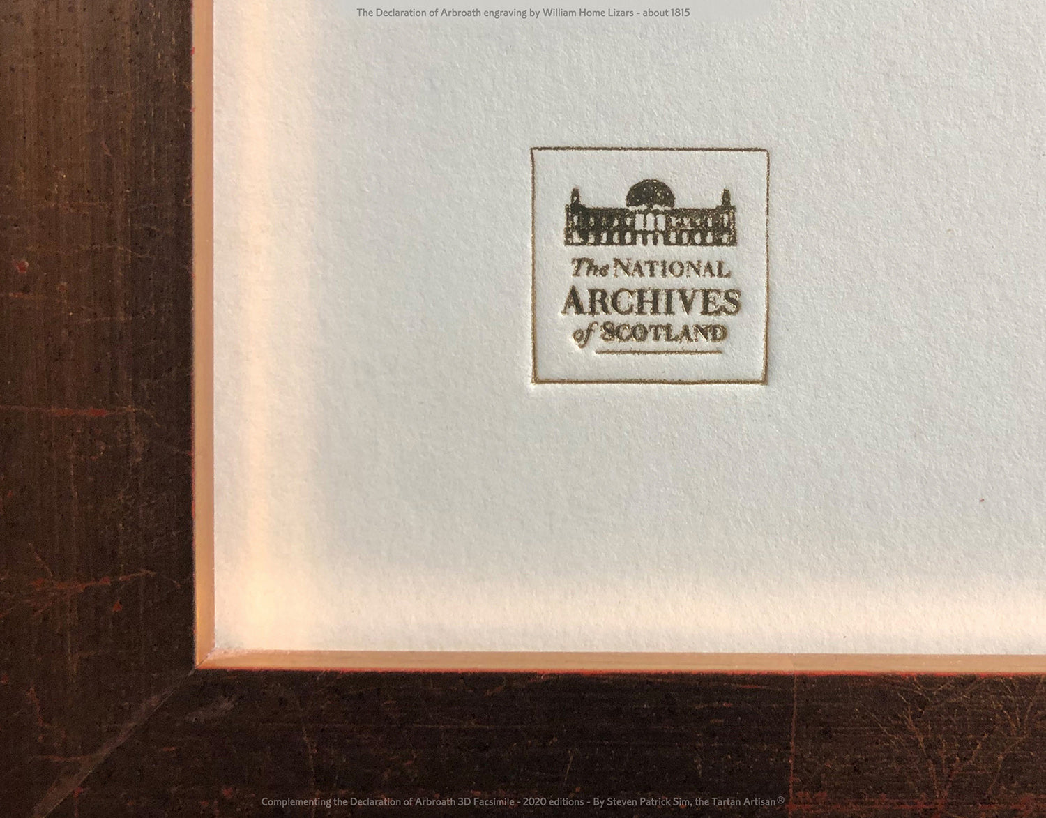 National Archives of Scotland label shown on the framed William Home Lizars Declaration of Arbroath engraving.