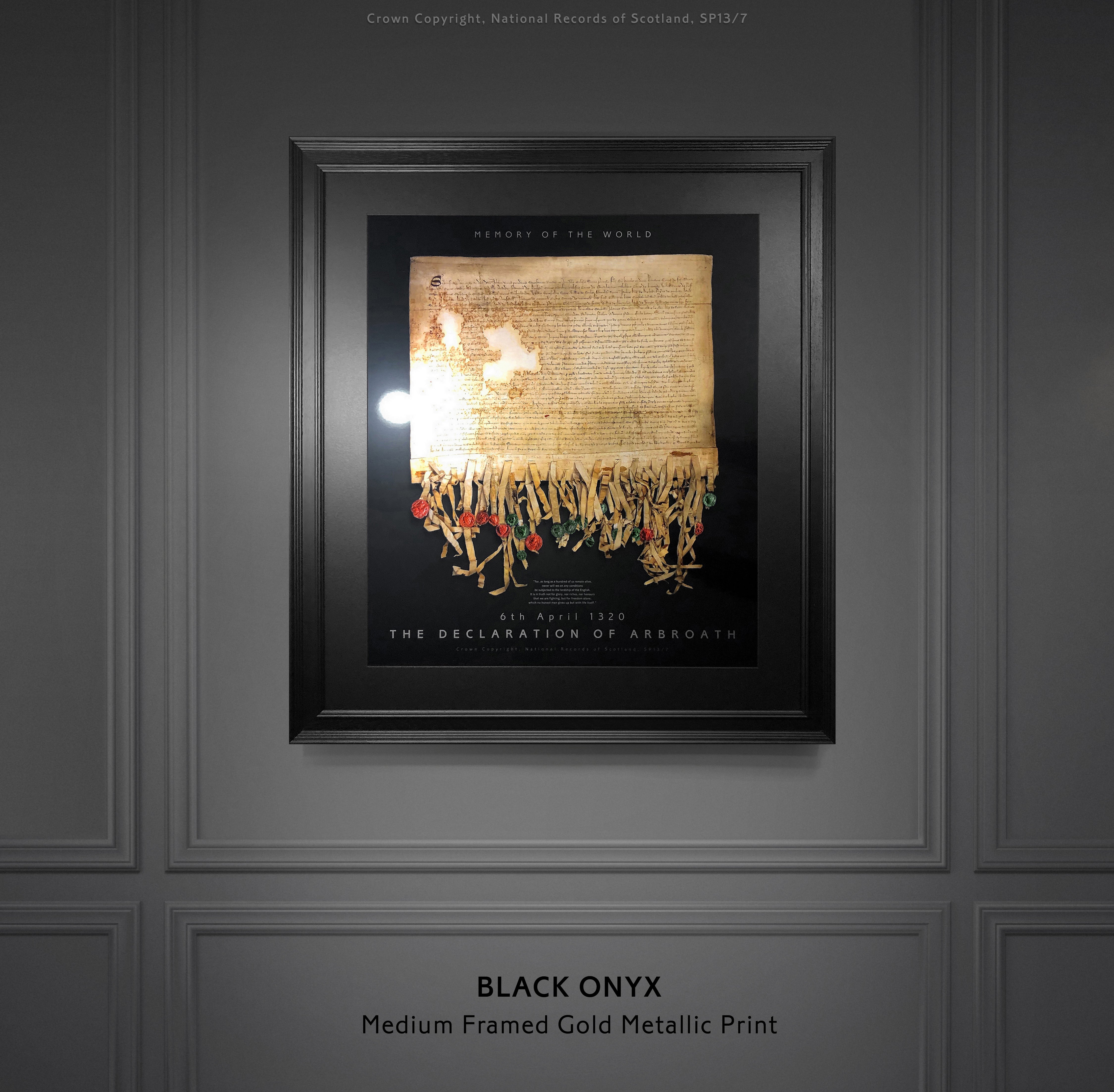 The Declaration of Arbroath Gold Metallic Laser Printed with pure gold luminosity - Black Onyx