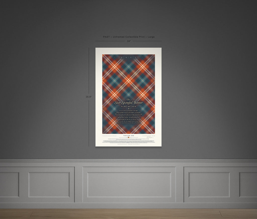 Star-Spangled Banner Tartan250 PAST large unframed collectible print