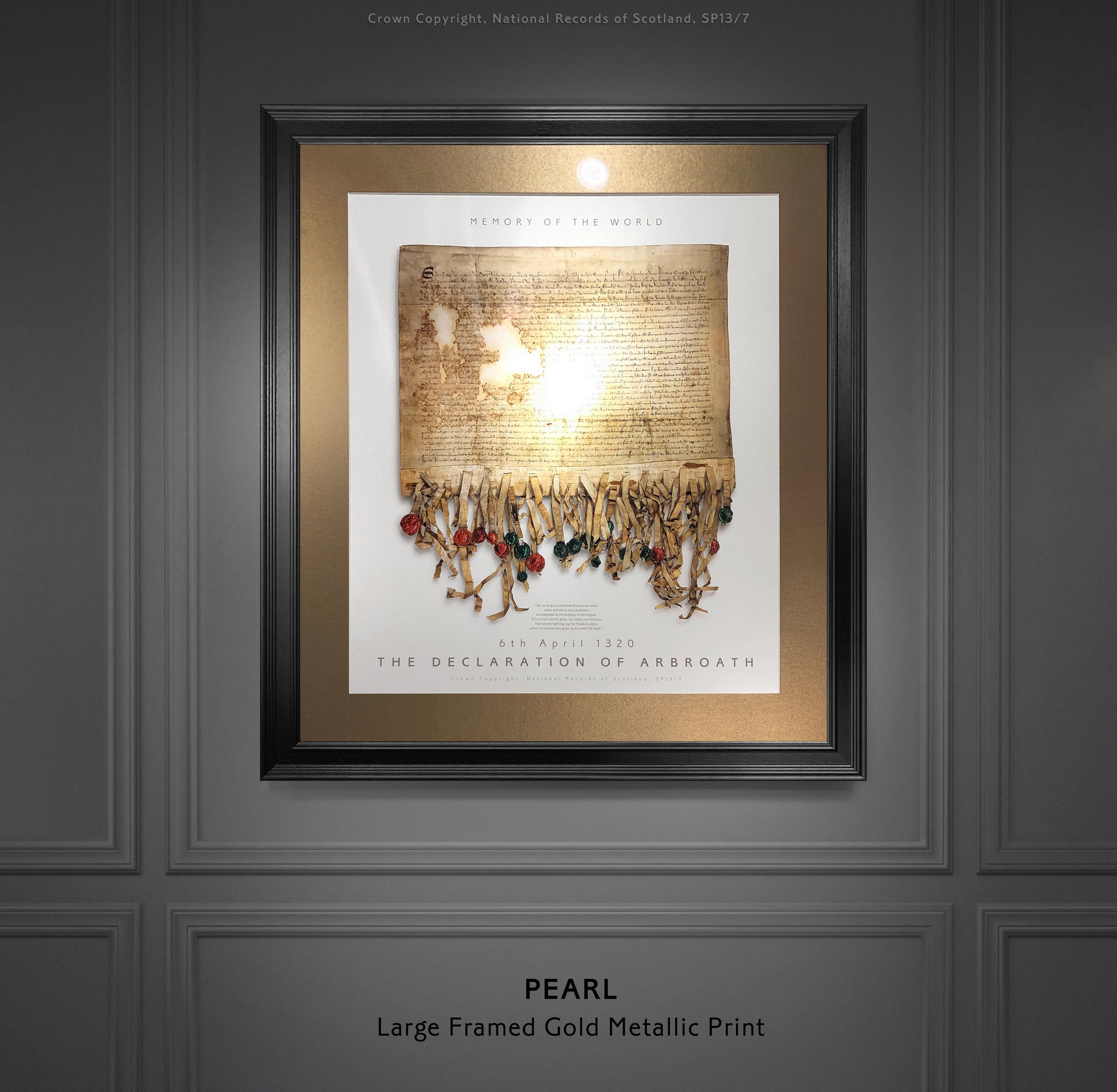 The Declaration of Arbroath Gold Metallic Print Editions - Limited Edition Golden Pearl Prints